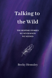Talking to the Wild