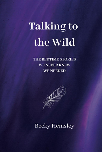 Talking to the Wild