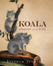 Koala: Origins of an Icon
