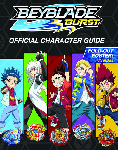 Beyblade Burst: Official Character Guide