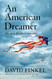 An American Dreamer