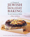 A Treasury of Jewish Holiday Baking: The