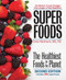 Superfoods: The Healthiest Foods on the Planet