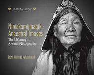 Niniskamijinaqik / Ancestral Images: The Mi'kmaq in Art and