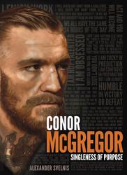 Conor McGregor: Singleness of Purpose