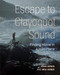 Escape to Clayoquot Sound: Finding Home in a Wild Place