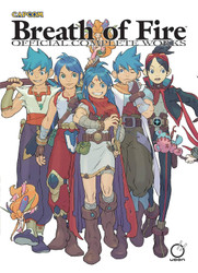 Breath of Fire: Official Complete Works Hardcover