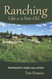 Ranching Like a 12-Year-Old