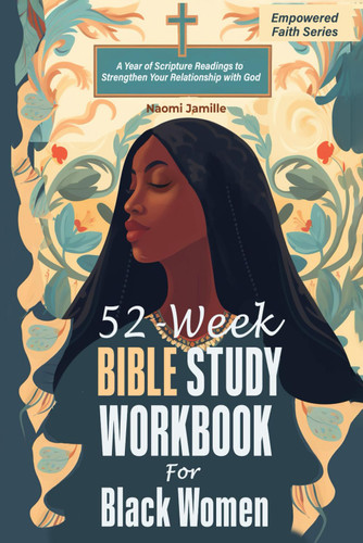 52-Week Bible Study Workbook For Black Women