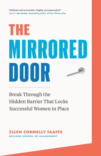 The Mirrored Door: Break Through the Hidden Barrier that Locks
