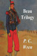 Beau Trilogy (Beau Geste Beau Sabreur Beau Ideal)