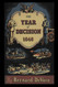 The Year of Decision 1846