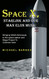 Space X: Starlink and Our Man Elon Musk Bringing NASA Astronauts to