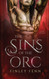 The Sins of the Orc: An MM Monster Romance (Orc Forged)