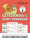 Glissando and the Slimy Songbook V. U. Level A