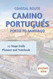 Camino Portugues: Porto to Santiago Coastal Route: 13-Stage Daily