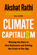 Climate Capitalism: Winning the Race to Zero Emissions and Solving