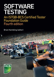 Software Testing: An ISTQB-BCS Certified Tester Foundation guide
