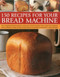 150 Recipes for your Bread Machine