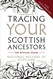 Tracing Your Scottish Ancestors