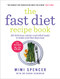 The Fast Diet Recipe Book