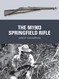 The M1903 Springfield Rifle (Weapon 23)