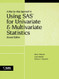 Step-By-Step Approach To Using Sas For Univariate And Multivariate Statistics