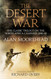 The Desert War: The classic trilogy on the North African campaign