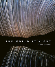The World at Night: Spectacular photographs of the night sky