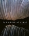 The World at Night: Spectacular photographs of the night sky