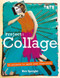 Project Collage: 50 Projects to Spark Your Creativity