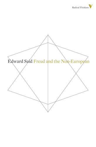 Freud And The Non-European (Radical Thinkers)