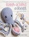Robyn Octopus and Friends