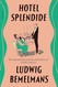 Hotel Splendide