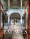 Abandoned Palaces: Great Houses Mansions Estates and Hotels Suspended