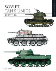 Soviet Tank Units 1939-45 (Essential Identification Guide)