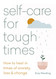 Self-Care for Tough Times