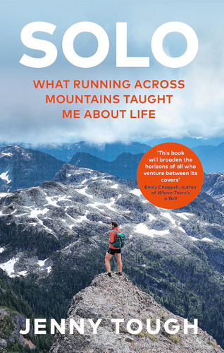 SOLO: What running across mountains taught me about life