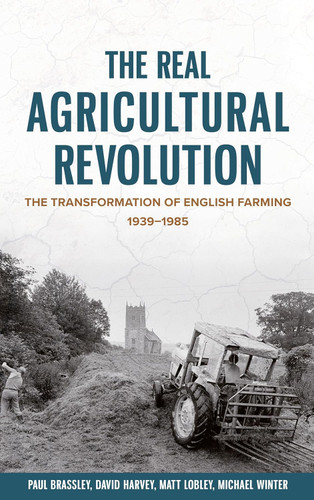 The Real Agricultural Revolution: The Transformation of English
