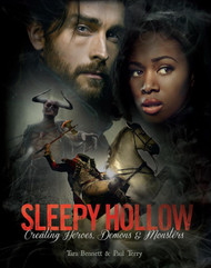 Sleepy Hollow: Creating Heroes Demons and Monsters