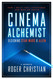 Cinema Alchemist: Designing Star Wars and Alien