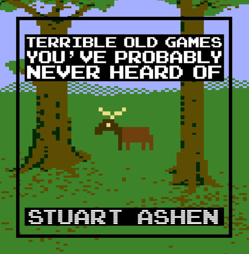 Terrible Old Games You've Probably Never Heard Of