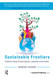 Sustainable Frontiers: Unlocking Change through Business Leadership