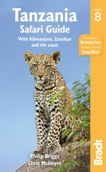 Tanzania Safari Guide: With Kilimanjaro Zanzibar and the Coast