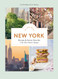 In Love with New York: Recipes and Stories from the City that Never