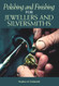 Polishing and Finishing for Jewellers and Silversmiths