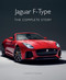 Jaguar F-Type: The Complete Story