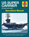 US Super Carrier: All makes and models * Insights into the design