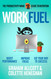 Work Fuel: The Productivity Ninja Guide to Nutrition