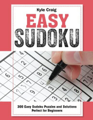 EASY Sudoku!: 300 Easy Sudoku Puzzles and Solutions ?
